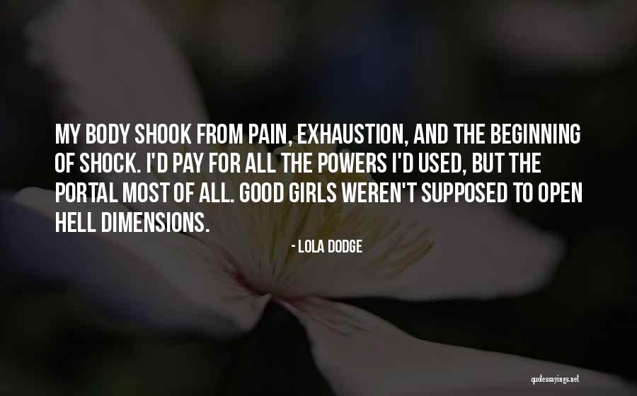 Best Portal Quotes By Lola Dodge