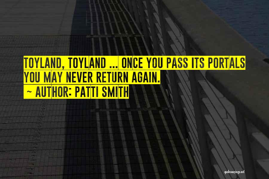 Best Portal Quotes By Patti Smith