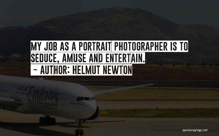 Best Portrait Photography Quotes By Helmut Newton