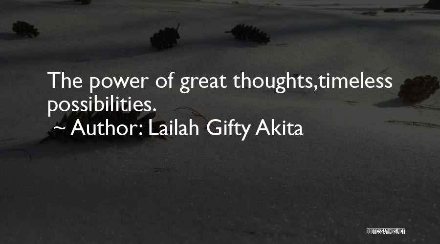 Best Positive Mind Quotes By Lailah Gifty Akita