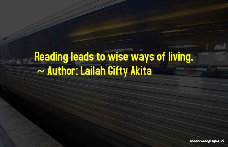 Best Positive Outlook Quotes By Lailah Gifty Akita