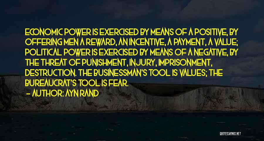 Best Positive Philosophy Quotes By Ayn Rand