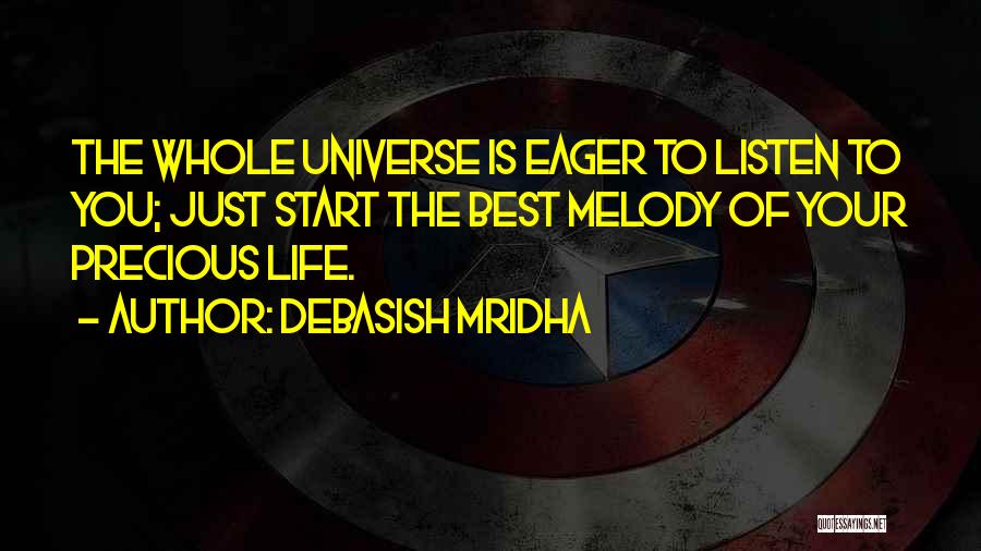 Best Positive Philosophy Quotes By Debasish Mridha