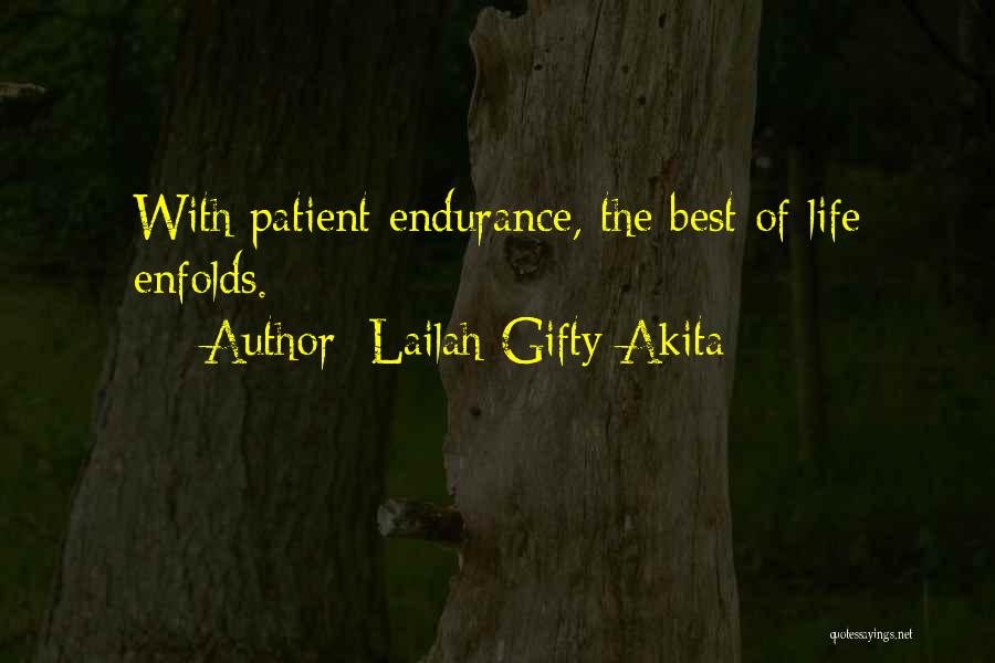 Best Positive Philosophy Quotes By Lailah Gifty Akita