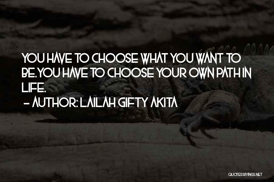 Best Positive Philosophy Quotes By Lailah Gifty Akita