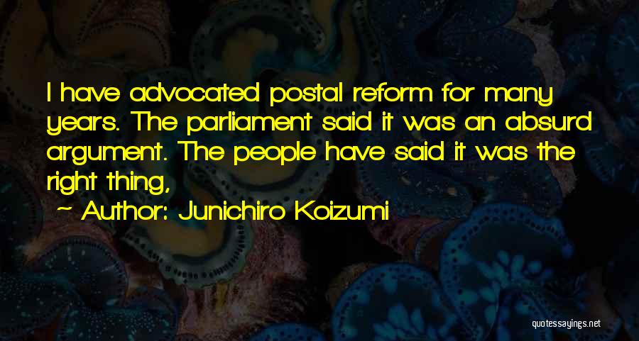 Best Postal 2 Quotes By Junichiro Koizumi