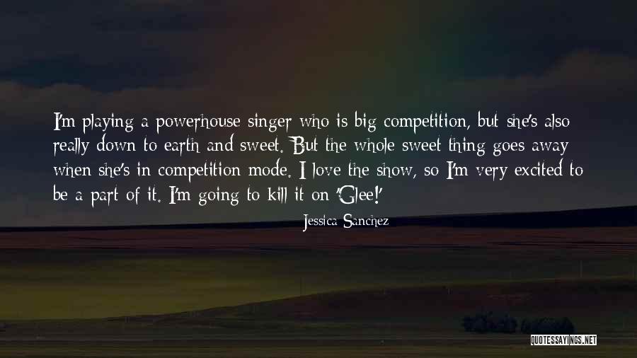 Best Powerhouse Quotes By Jessica Sanchez