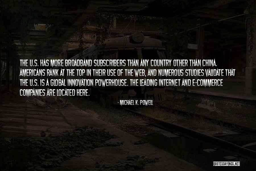 Best Powerhouse Quotes By Michael K. Powell