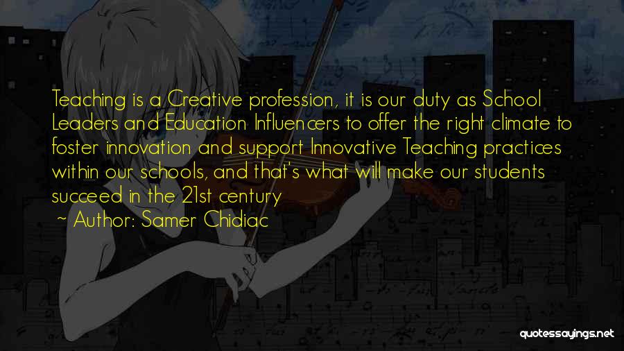 Best Practices In Education Quotes By Samer Chidiac