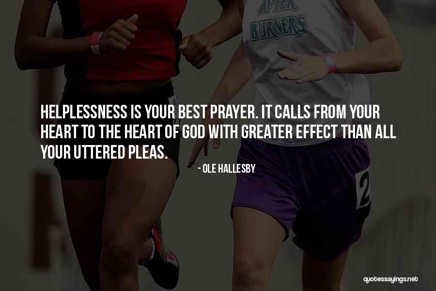 Best Prayer Quotes By Ole Hallesby Best Prayer Quotes By Ole Hallesby
