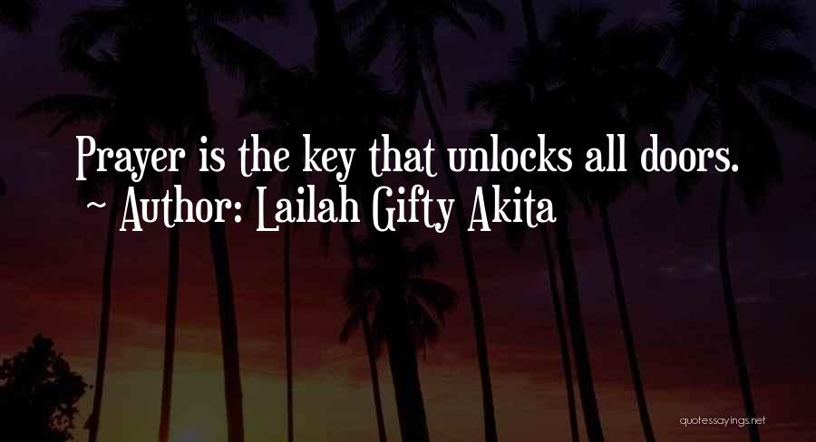 Best Prayerful Quotes By Lailah Gifty Akita