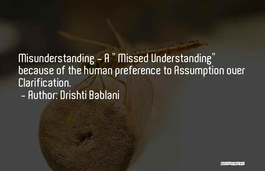 Best Preference Quotes By Drishti Bablani