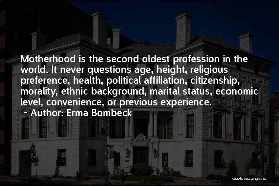 Best Preference Quotes By Erma Bombeck