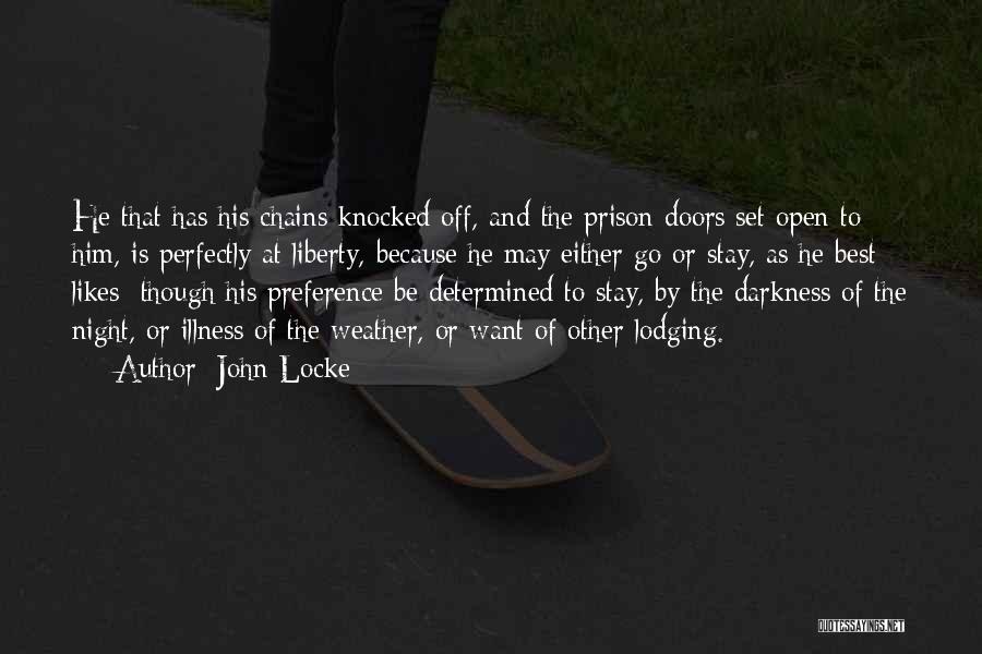 Best Preference Quotes By John Locke