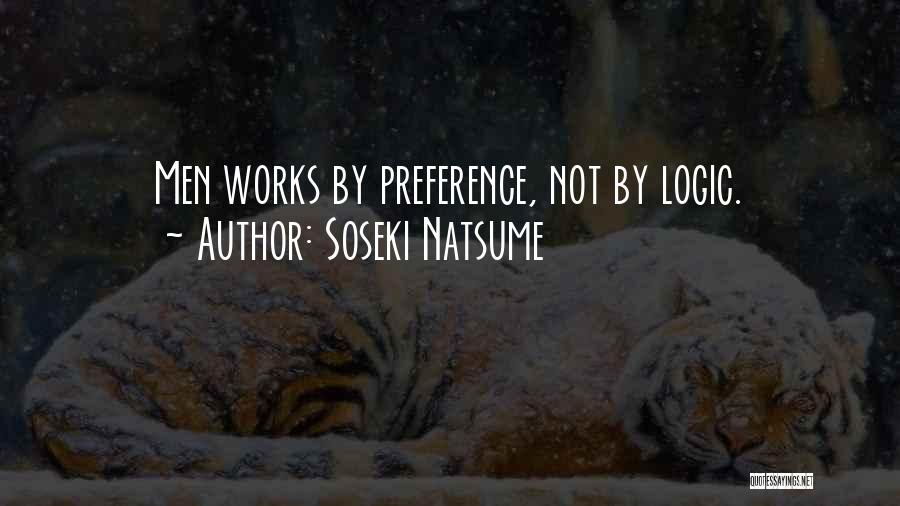 Best Preference Quotes By Soseki Natsume