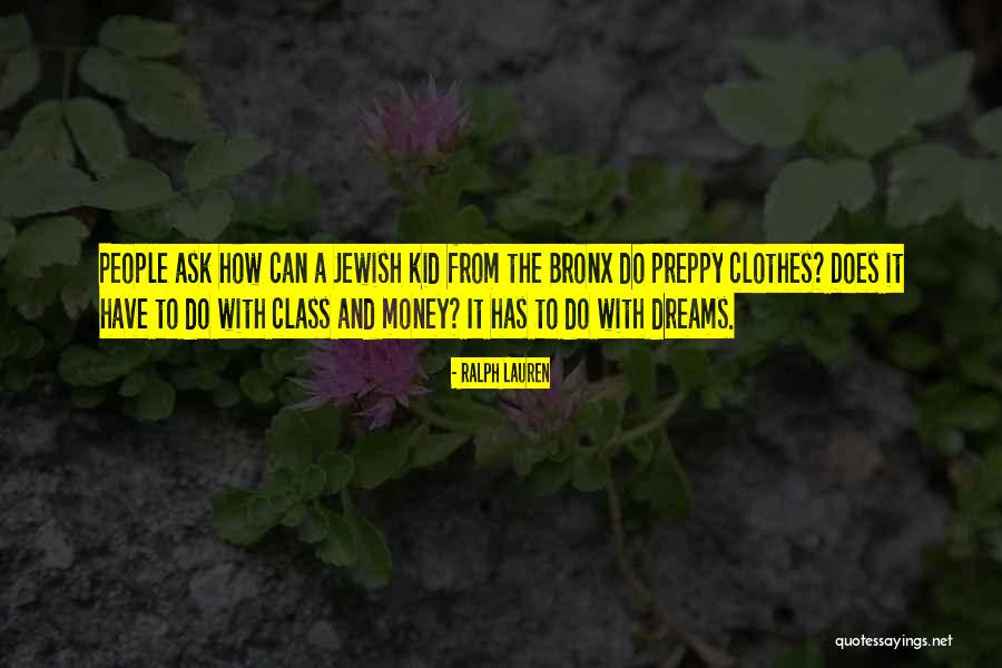 Best Preppy Quotes By Ralph Lauren Best Preppy Quotes By Ralph Lauren
