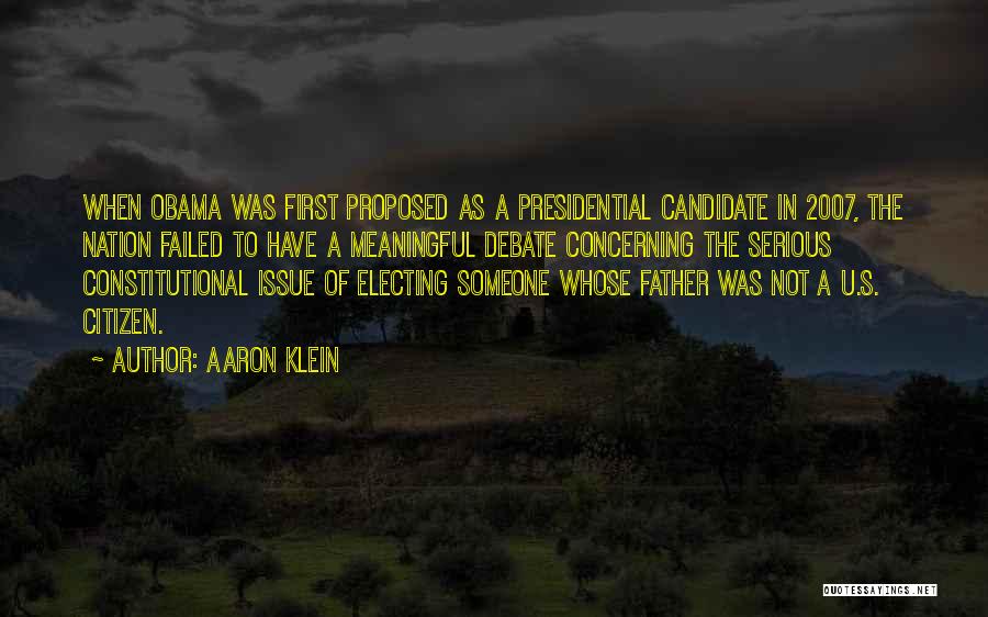 Best Presidential Debate Quotes By Aaron Klein