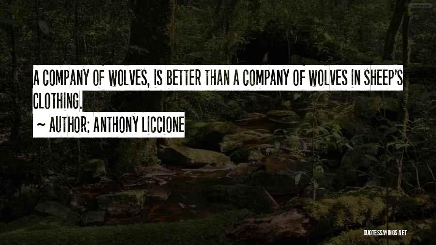 Best Pretender Quotes By Anthony Liccione