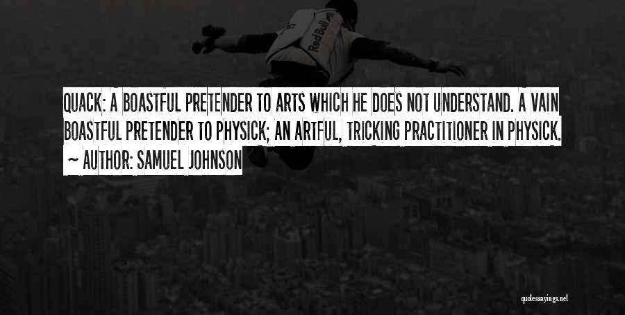 Best Pretender Quotes By Samuel Johnson