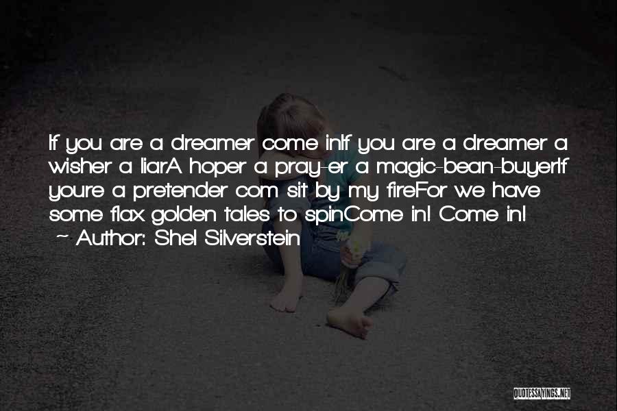 Best Pretender Quotes By Shel Silverstein Best Pretender Quotes By Shel Silverstein