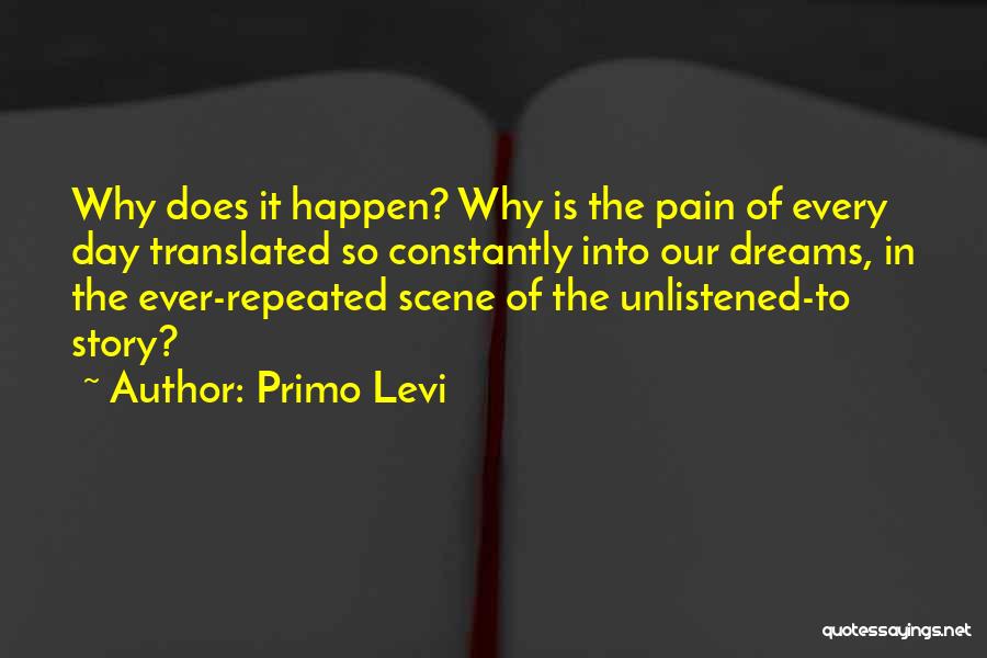 Best Primo Levi Quotes By Primo Levi