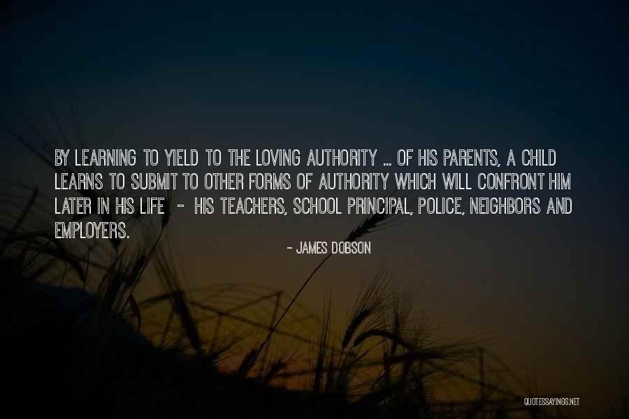 Best Principal Quotes By James Dobson