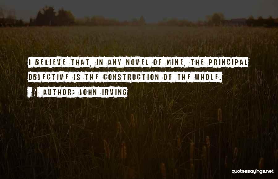 Best Principal Quotes By John Irving