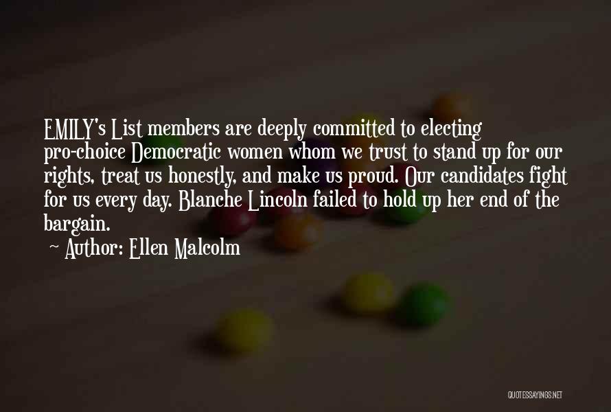Best Pro Choice Quotes By Ellen Malcolm