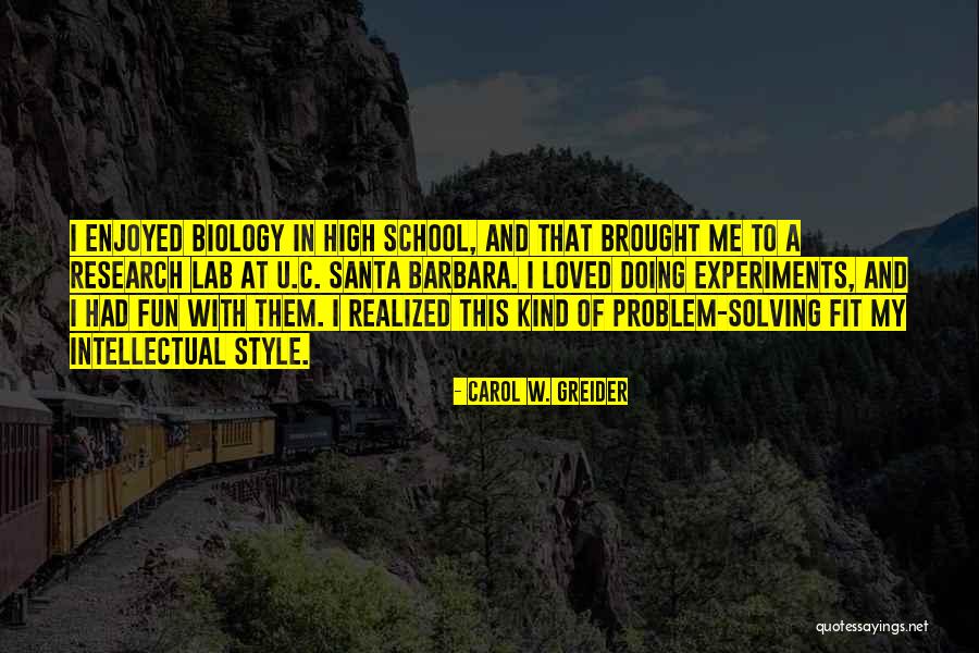 Best Problem Solving Quotes By Carol W. Greider