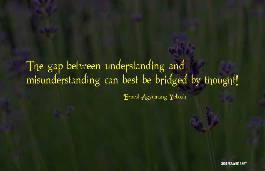 Best Problem Solving Quotes By Ernest Agyemang Yeboah