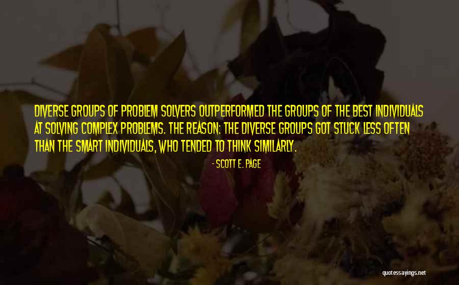 Best Problem Solving Quotes By Scott E. Page