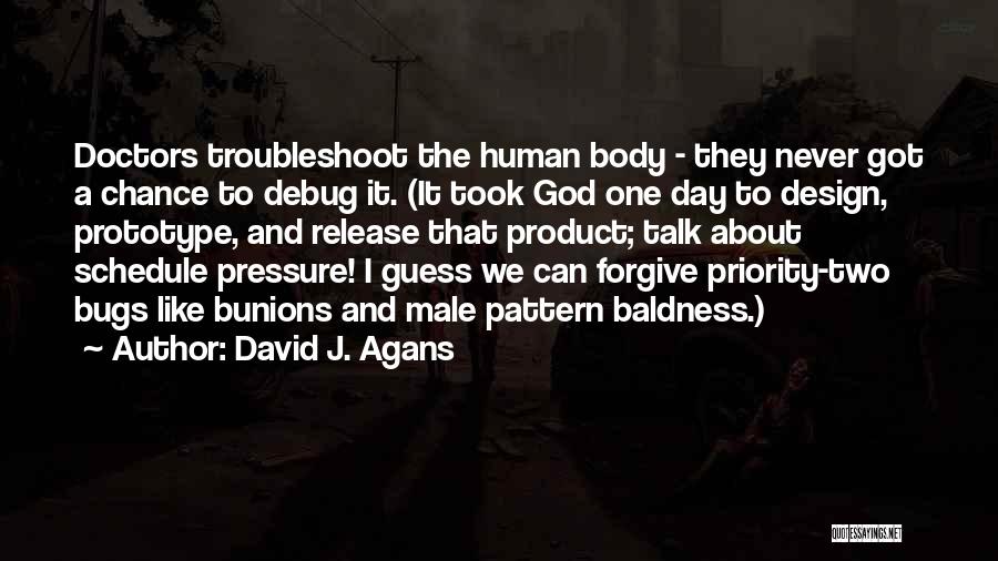 Best Product Design Quotes By David J. Agans