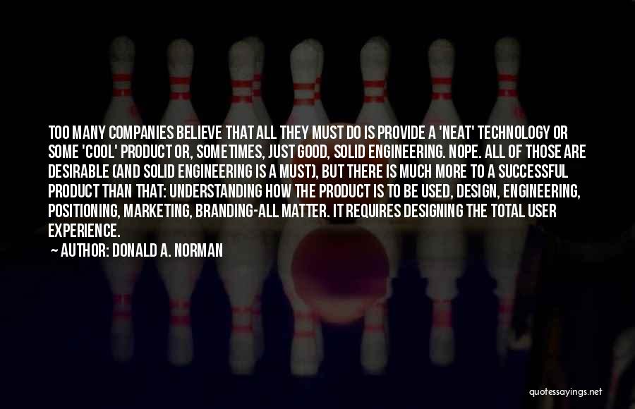 Best Product Design Quotes By Donald A. Norman