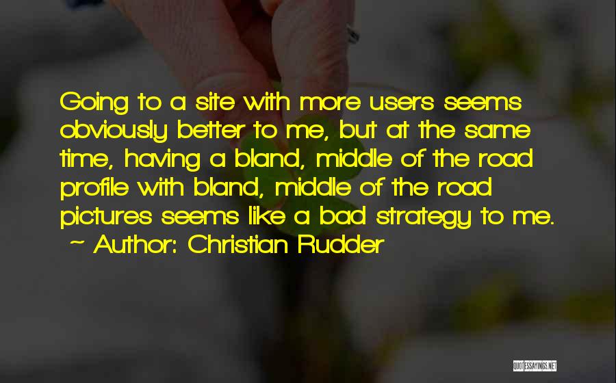 Best Profile Pictures Quotes By Christian Rudder