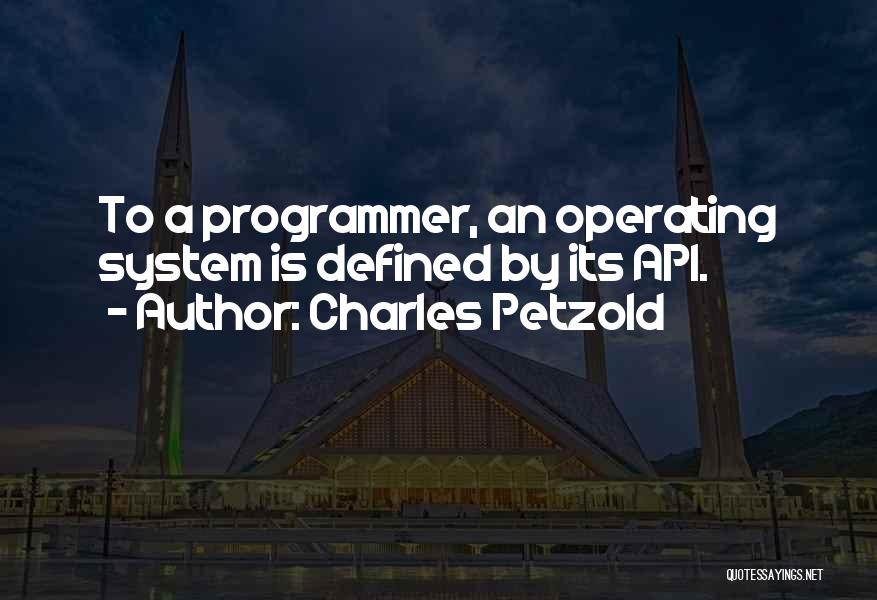 Best Programmers Quotes By Charles Petzold