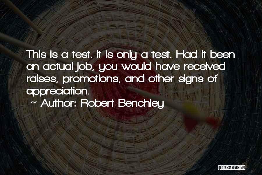 Best Promotions Quotes By Robert Benchley