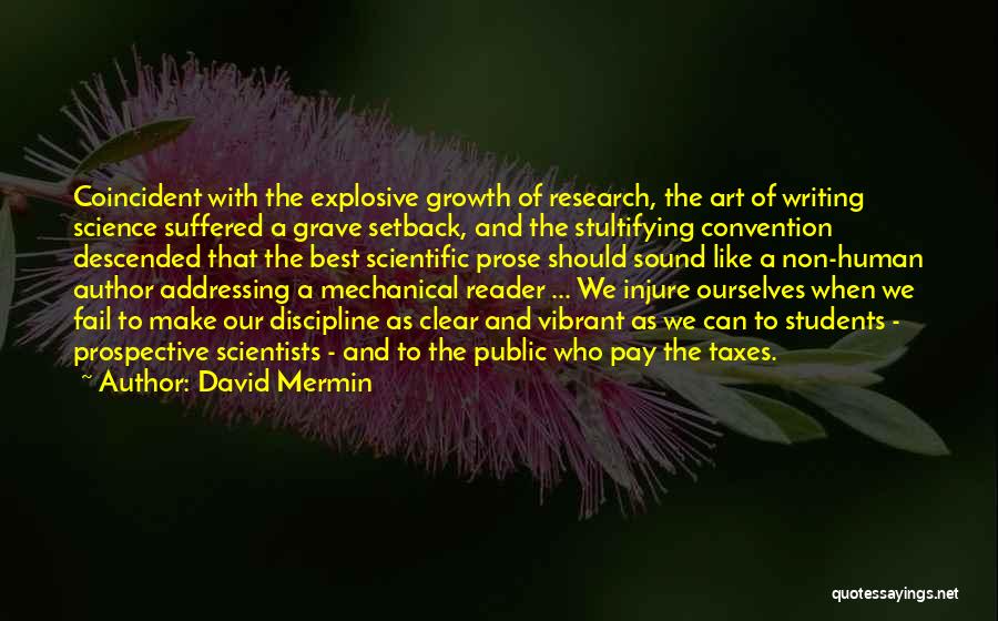Best Prose Quotes By David Mermin