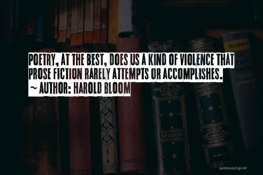 Best Prose Quotes By Harold Bloom
