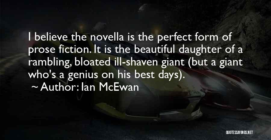 Best Prose Quotes By Ian McEwan