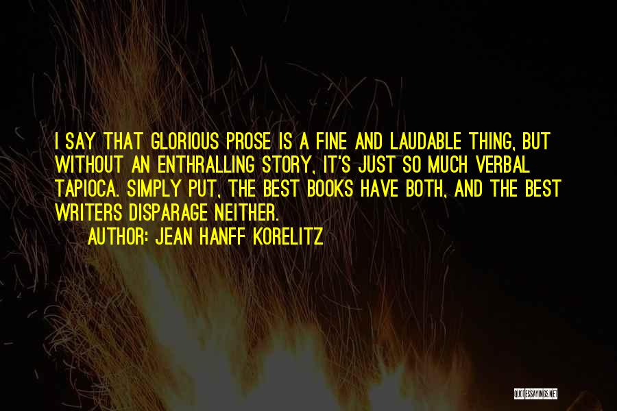 Best Prose Quotes By Jean Hanff Korelitz