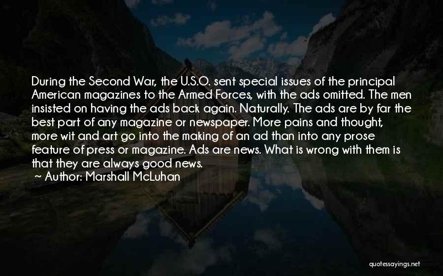 Best Prose Quotes By Marshall McLuhan