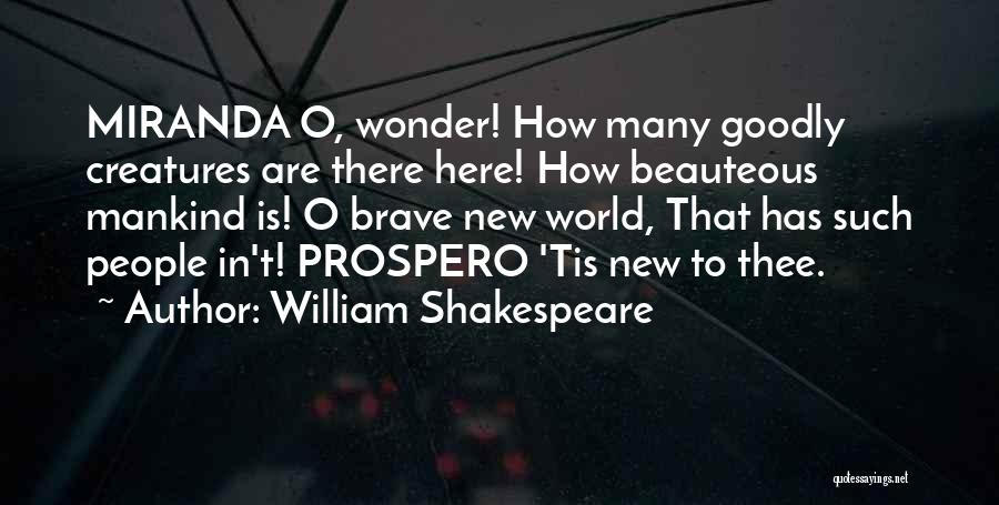 Best Prospero Quotes By William Shakespeare