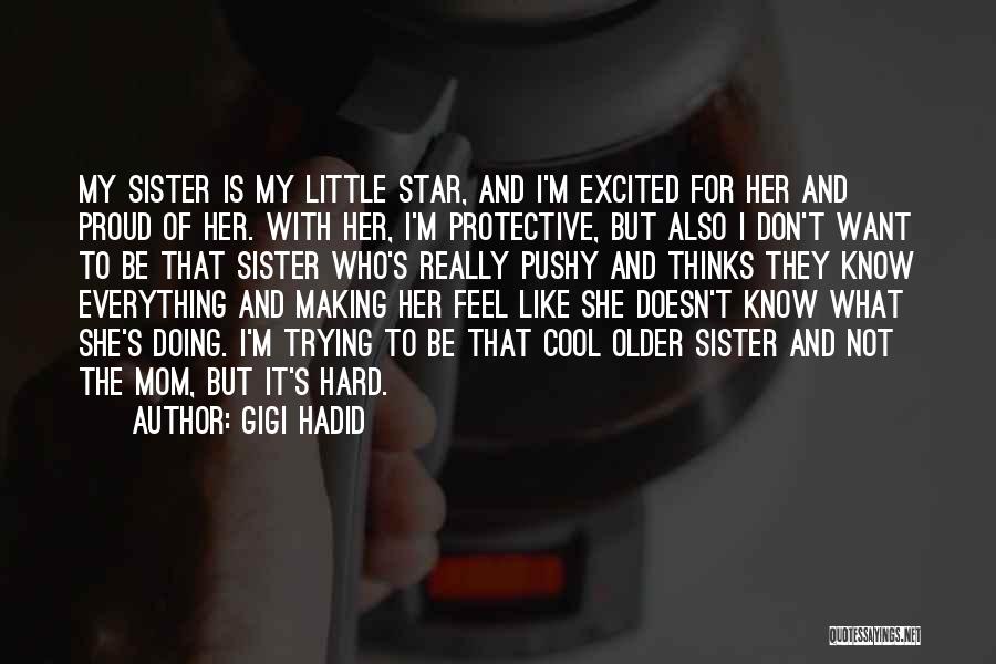 Best Protective Quotes By Gigi Hadid