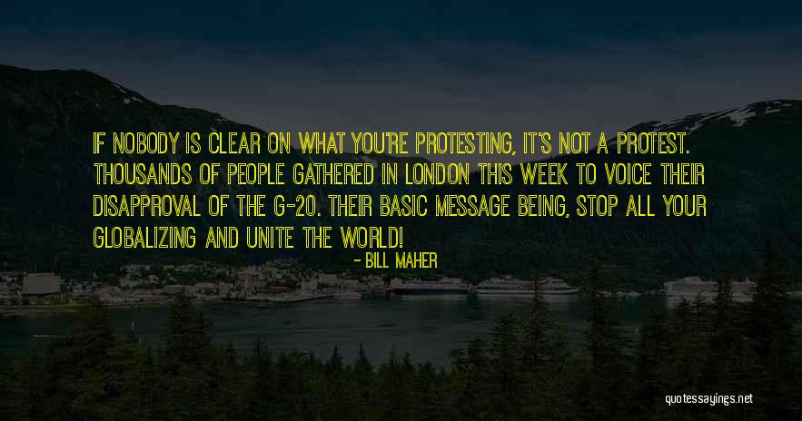 Best Protesting Quotes By Bill Maher Best Protesting Quotes By Bill Maher