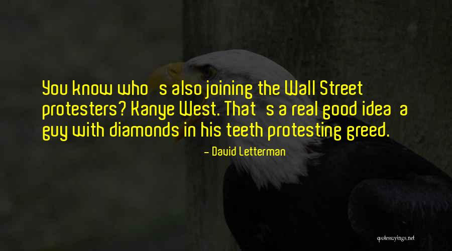 Best Protesting Quotes By David Letterman Best Protesting Quotes By David Letterman