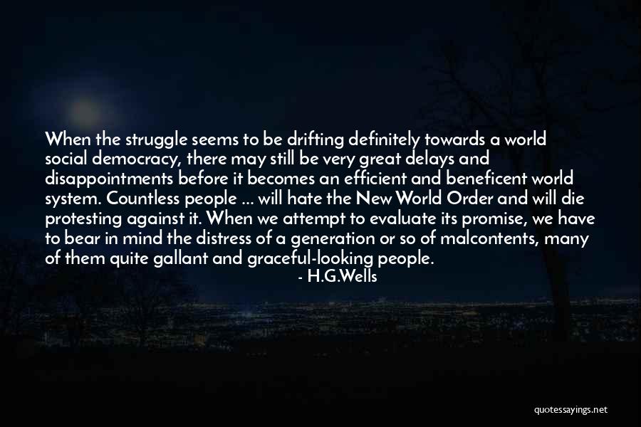 Best Protesting Quotes By H.G.Wells Best Protesting Quotes By H.G.Wells