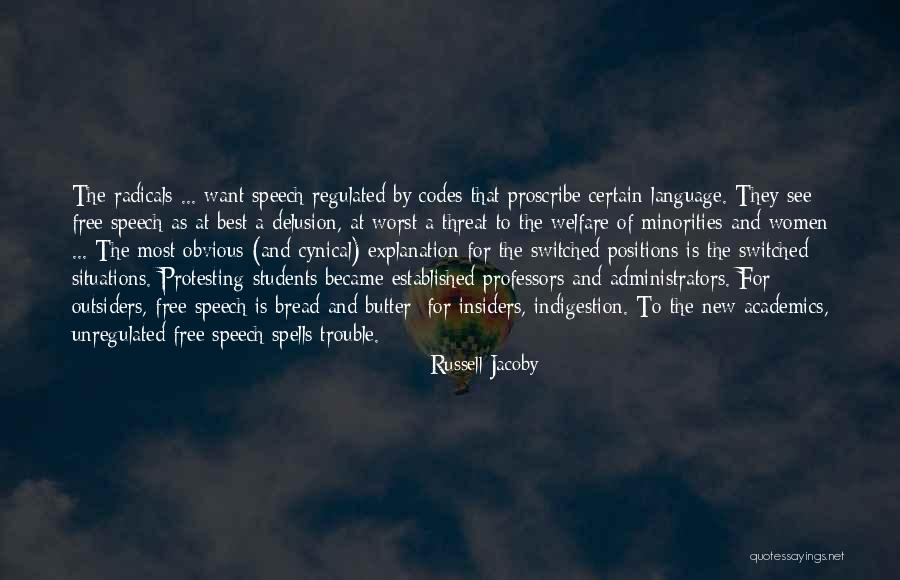 Best Protesting Quotes By Russell Jacoby Best Protesting Quotes By Russell Jacoby