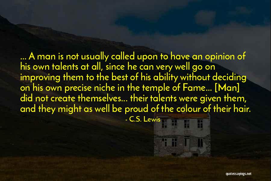 Best Proud Quotes By C.S. Lewis Best Proud Quotes By C.S. Lewis