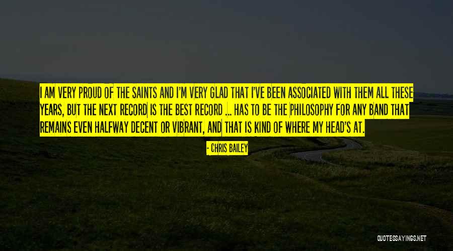 Best Proud Quotes By Chris Bailey Best Proud Quotes By Chris Bailey