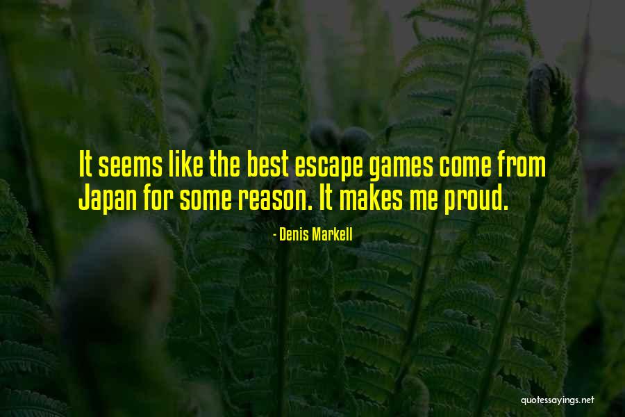 Best Proud Quotes By Denis Markell Best Proud Quotes By Denis Markell